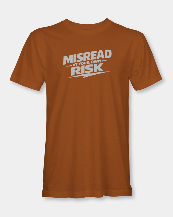 Misread At Your Own Risk Men’s T-Shirt - New Toast