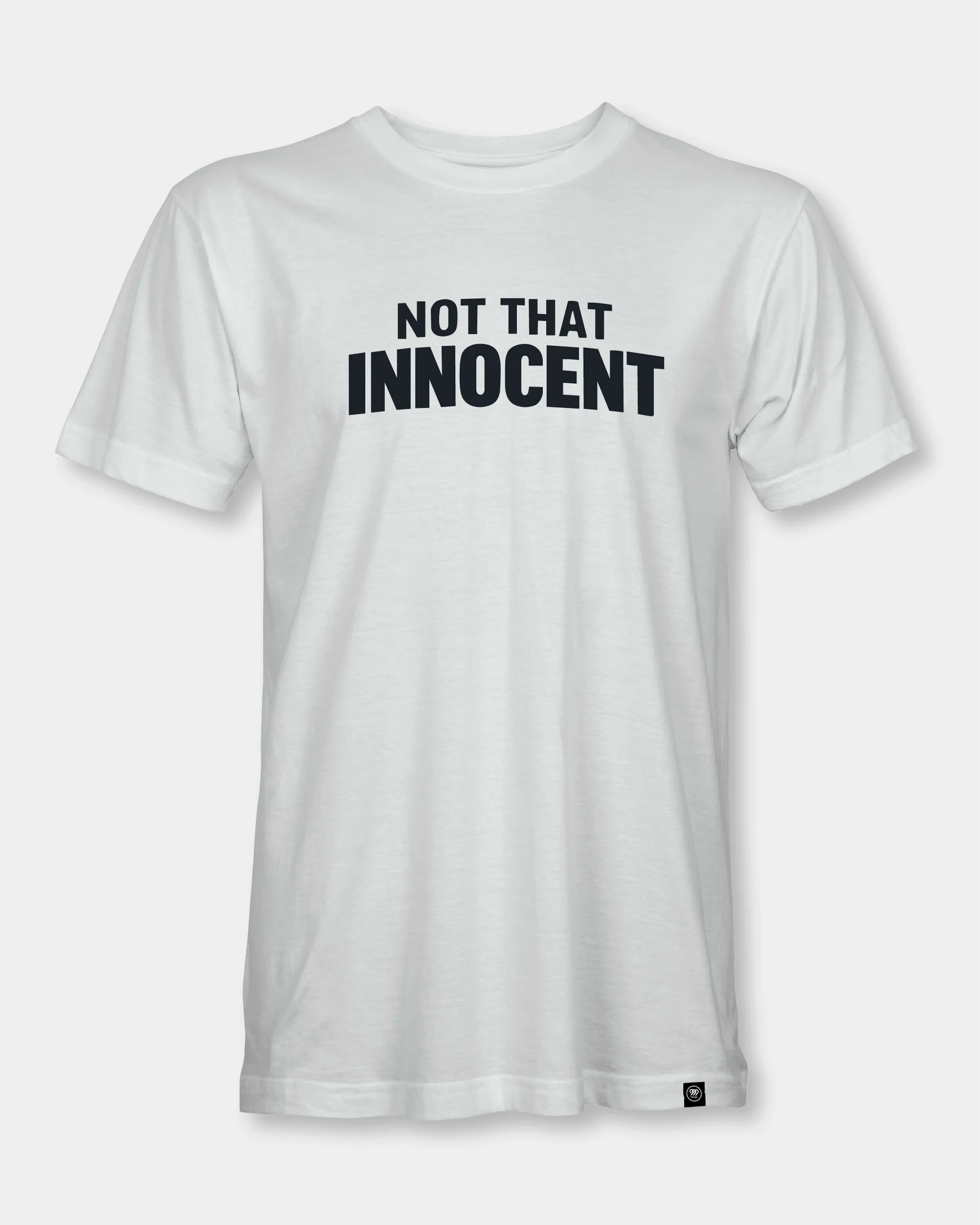 Male white T-shirt with Not That Innocent text, front view