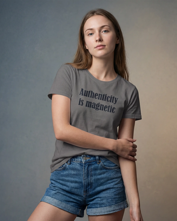 Authenticity Is Magnetic Women’s T-Shirt - Asphalt