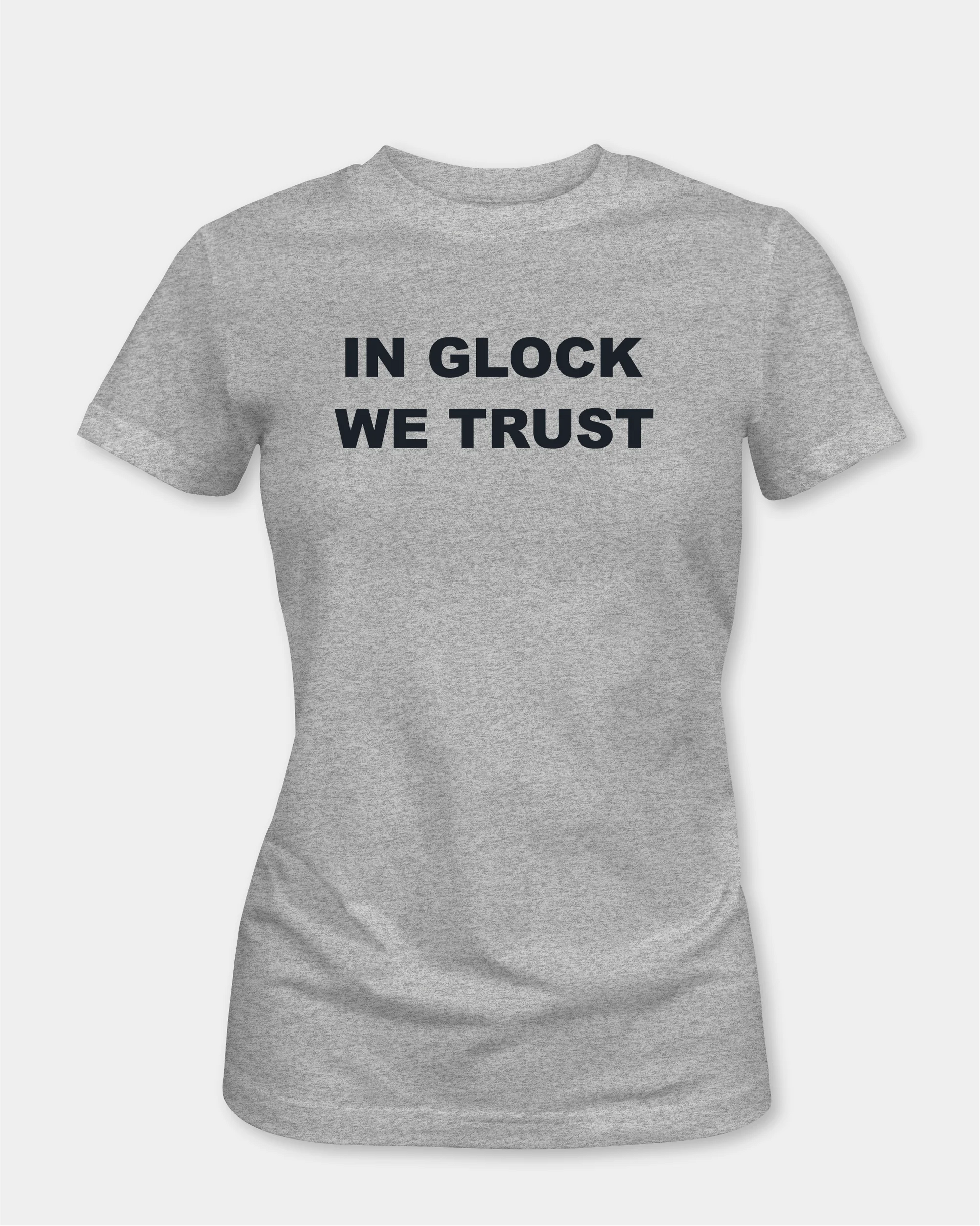 Female t-shirt in grey melange with “IN GLOCK WE TRUST” text, front view
