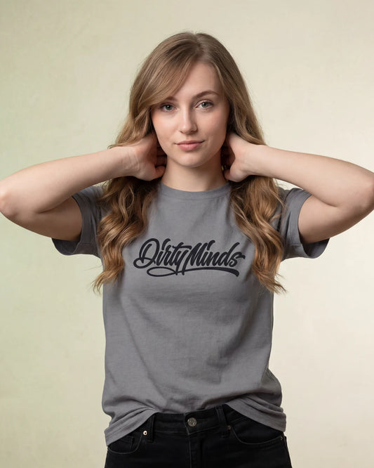 Dirty Minds Women’s T-Shirt - Asphalt