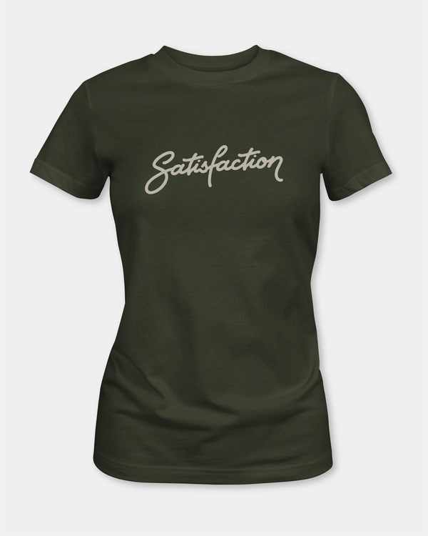 Satisfaction Women’s T-Shirt - Olive