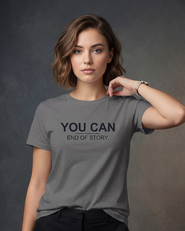 You Can Women’s T-Shirt - Asphalt