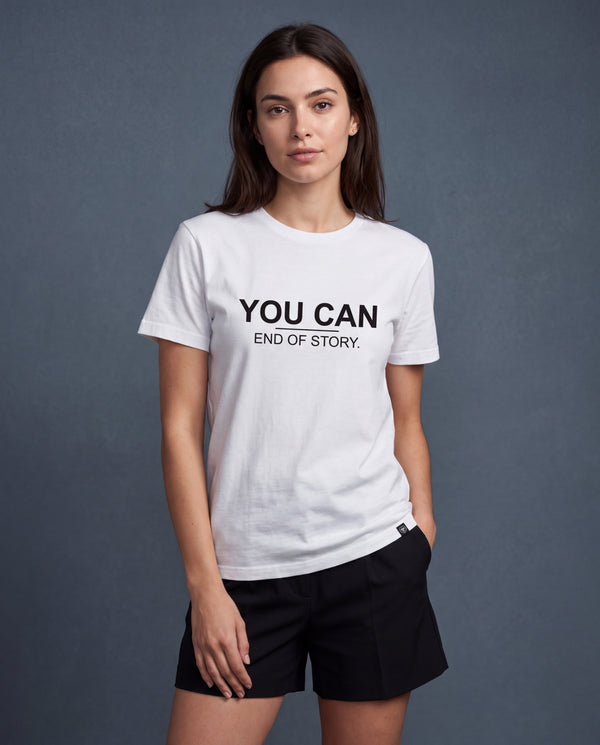You Can Women’s T-Shirt - White